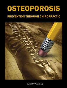 Osteoporosis & Chiropractic - Dr. Justin Swanson - Austin Chiropractic & Acupuncture Clinic